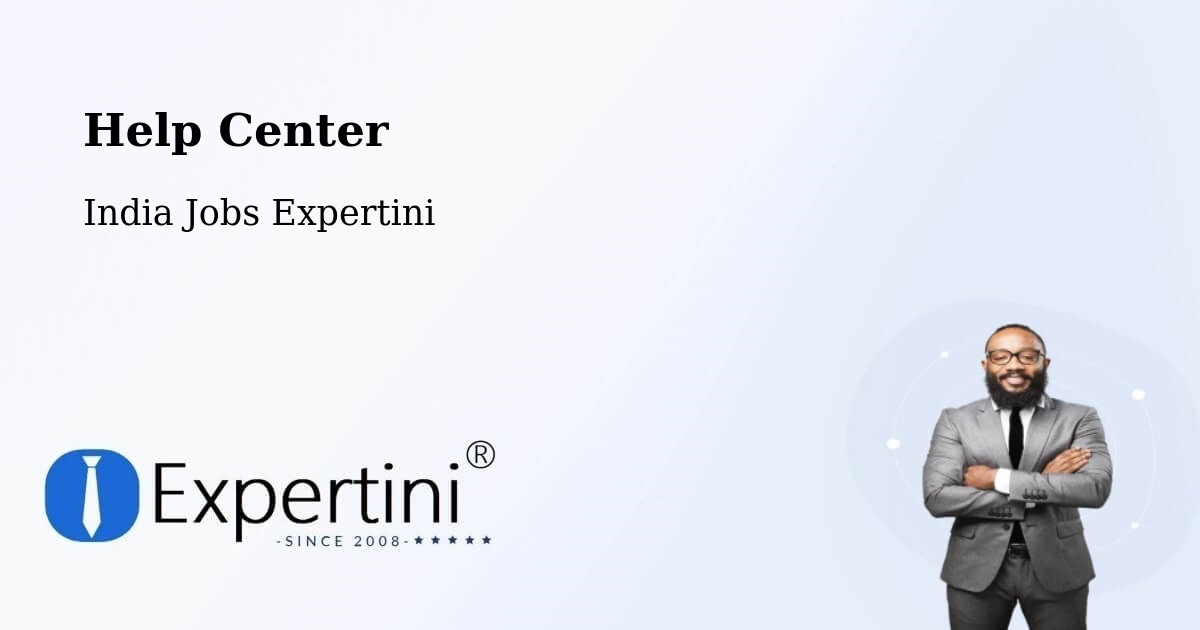 Help Center – Mandideep - India Jobs Expertini