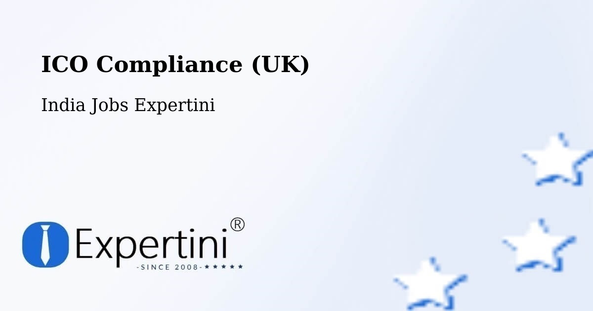 UK Data Protection & ICO Compliance – Mandideep - India Jobs Expertini
